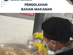 Kalapas Kelas IIB Empat Lawang Pastikan Proses Pengelolaan Makanan WBP Sesuai Standar