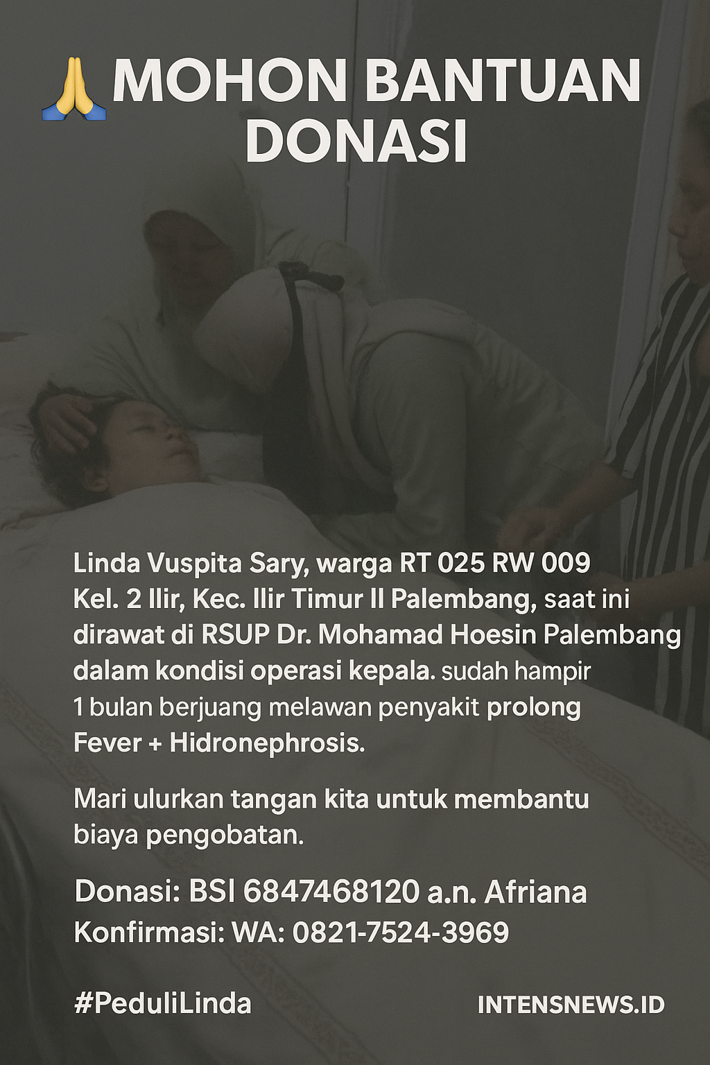 Warga Palembang Butuh Uluran Tangan, Ibu Linda Dirawat dalam Kondisi Kritis 1
