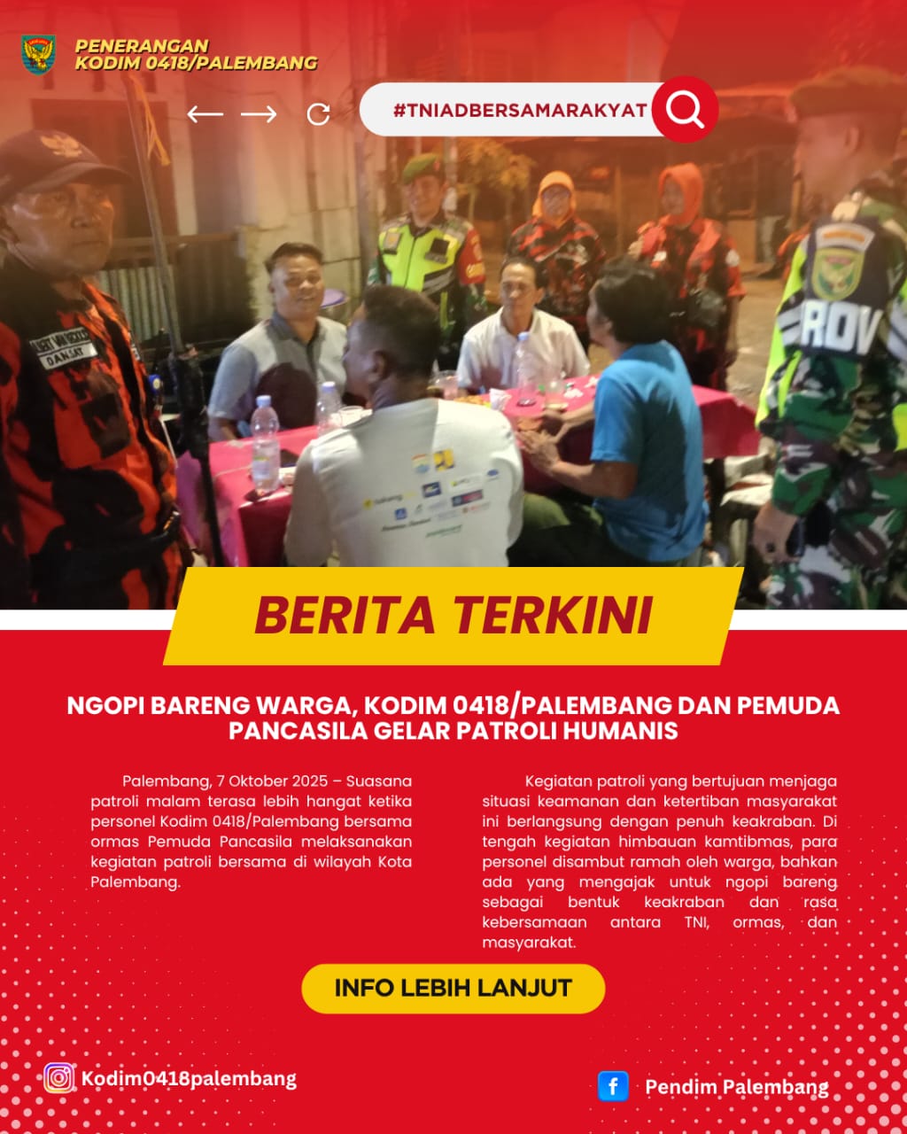 BABINSA KODIM 0418/PALEMBANG DAN PEMUDA PANCASILA PATROLI HUMANIS BARENG DATANGI WARGA YANG SEDANG NGOPI BARENG. 1