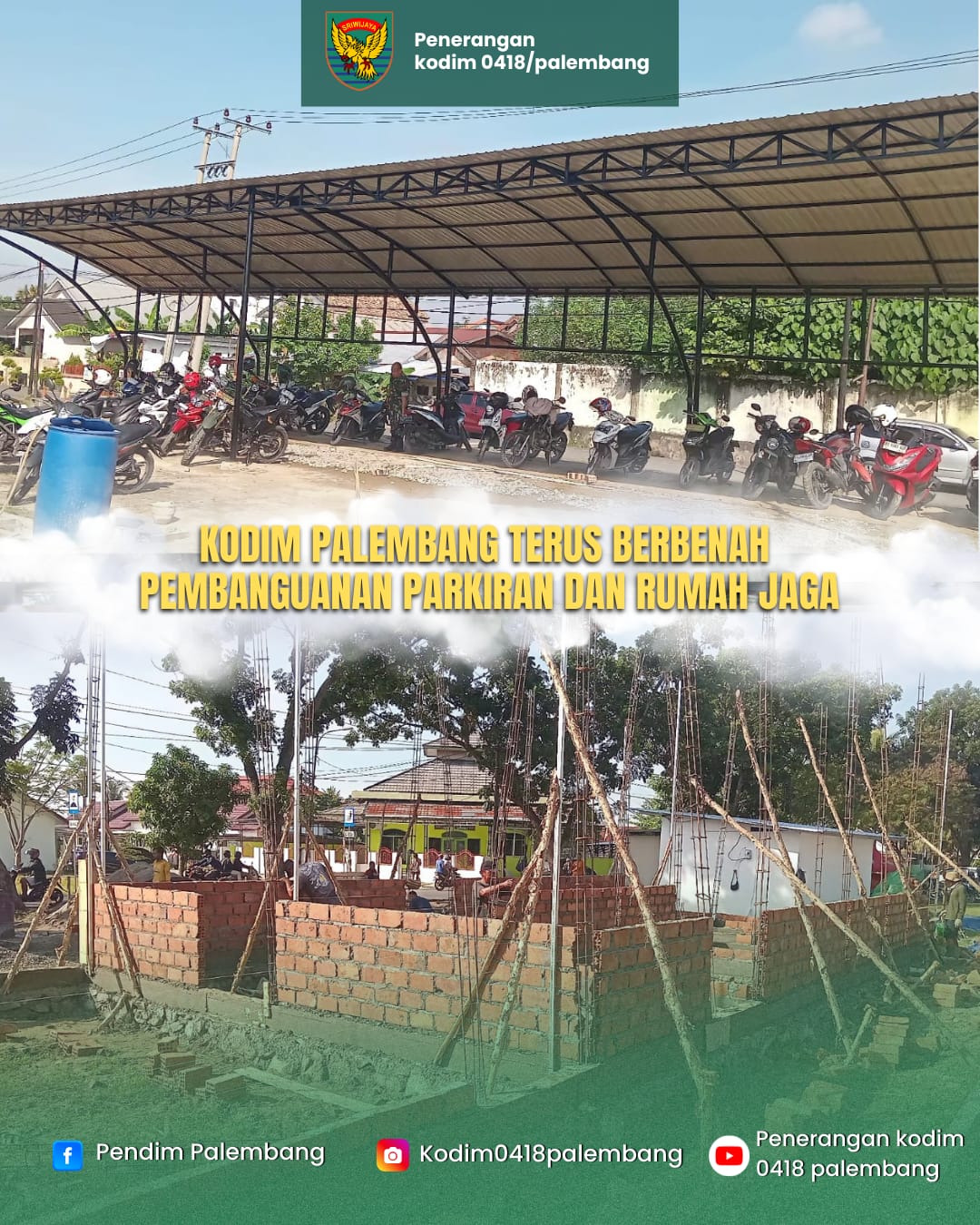 Kodim Palembang Terus Berbenah, Pembangunan Parkiran, Rumah Jaga, Pos Jaga dan Aula/Gedung Serbaguna Terus Dikebut 1