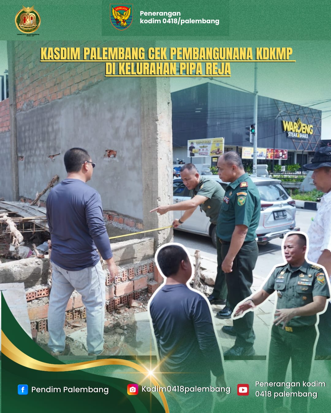 Kasdim Palembang Tinjau Pembangunan Gedung KDKMP Kelurahan Pipa Reja 1
