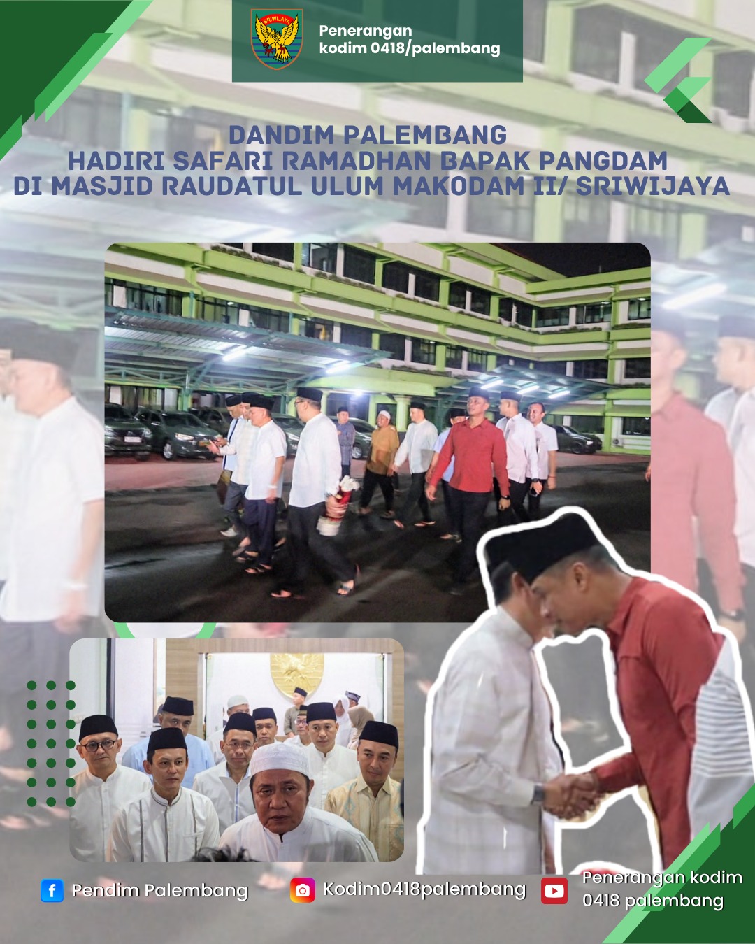 Dandim 0418/Palembang Letkol Arh Erik Novianto,S.sos Hadiri Safari Ramadhan di Makodam II/Swj 1