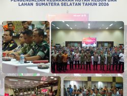 Dandim 0418/Palembang Hadiri Rakor Pengendalian Kebakaran Hutan Kebun dan Lahan Sumatera Selatan Tahun 2026.