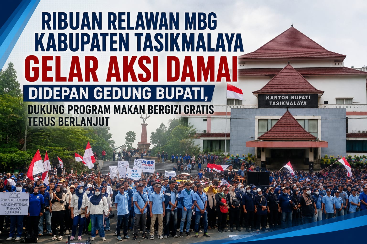 Ribuan Relawan MBG Kabupaten Tasikmalaya Gelar Aksi Damai, Dukung Program Makan Bergizi Gratis Tetap Berlanjut 1