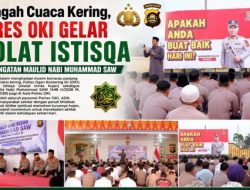 “Di Tengah Cuaca Kering, Polres OKI Gelar Sholat Istisqa dan peringatan Maulid Nabi Muhammad SAW